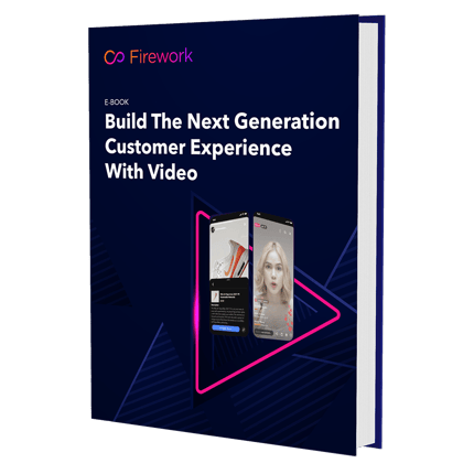 Build The Next Generation Customer Experience With Video-1