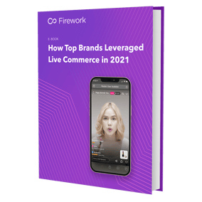 How Top Brands Leveraged Live Commerce in 2021 (1) (1)