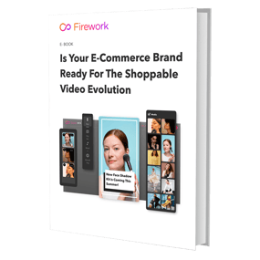 Is Your E-Commerce Brand Ready For The Shoppable Video Evolution (1)